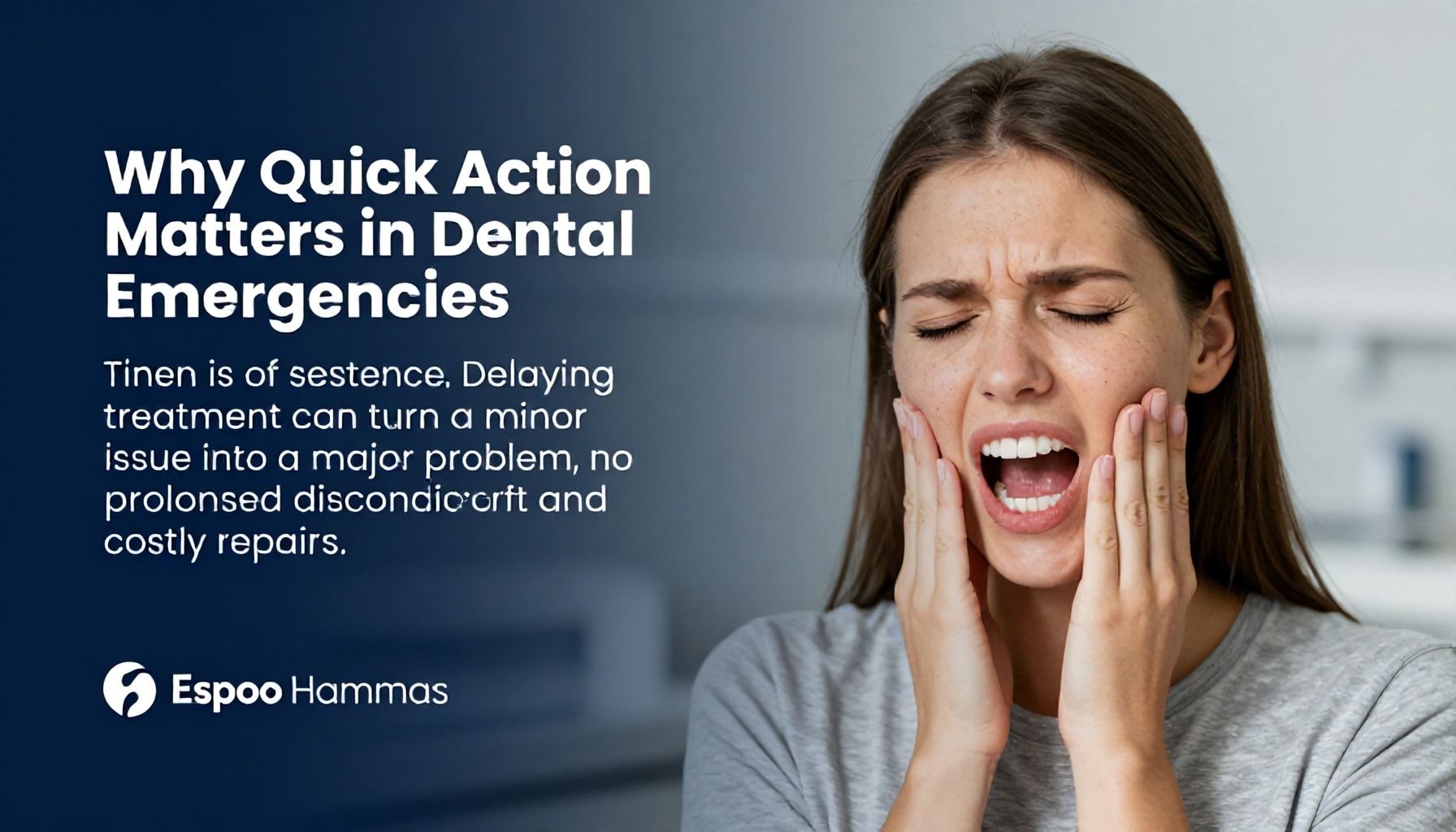 Miksi nopea apu on tärkeää hampaasiantuntemuksen hoidossa