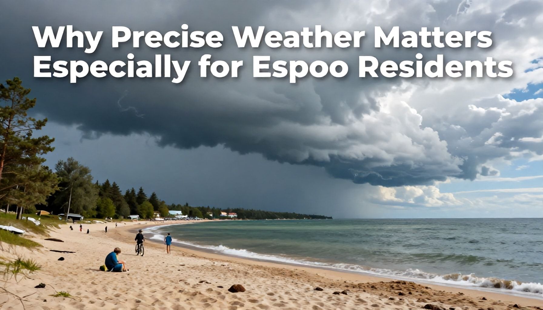 Miksi täsmäsää on erityisen tärkeää Espoossa asuville